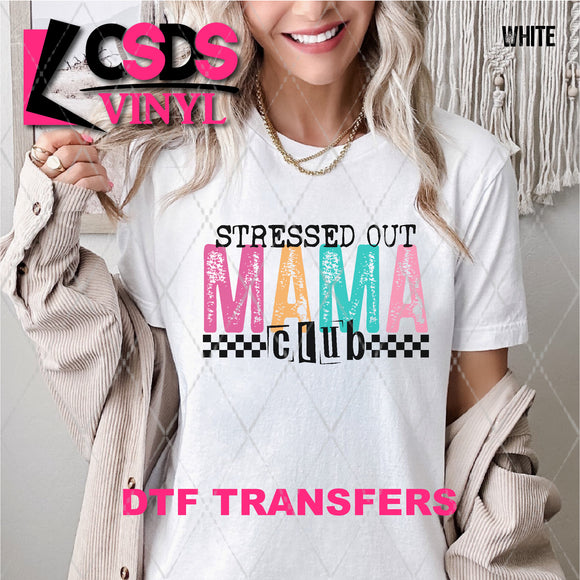 DTF Transfer - DTF008392 Stressed Out Mama Club