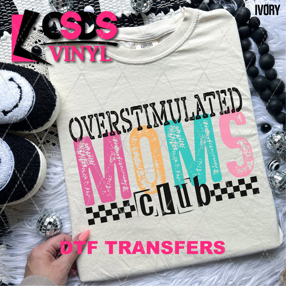 DTF Transfer - DTF008395 Overstimulated Moms Club