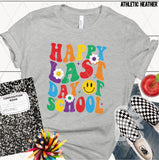 DTF Transfer -  DTF008492 Colorful Happy Last Day of School Wavy Text