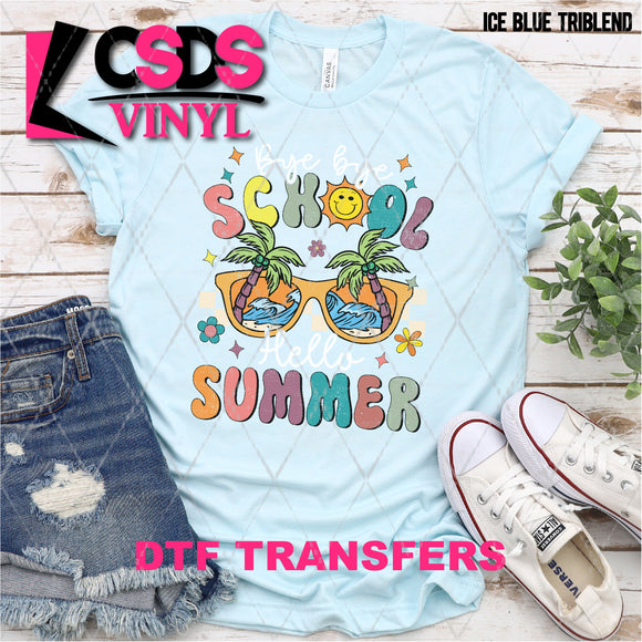 DTF Transfer -  DTF008496 Bye Bye School Hello Summer