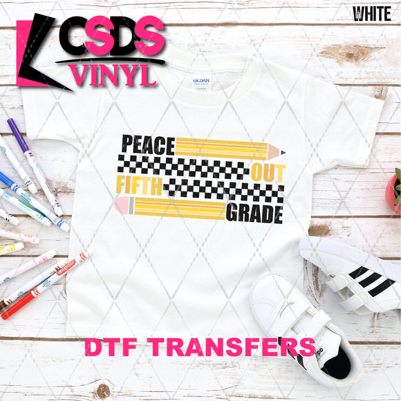DTF Transfer -  DTF008515 Peace Out Fifth Grade Pencils