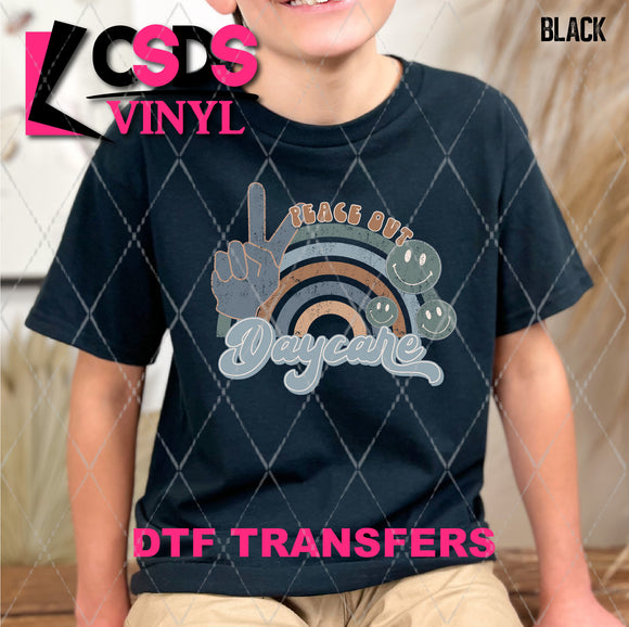 DTF Transfer -  DTF008517 Peace Out Daycare Rainbow Boy
