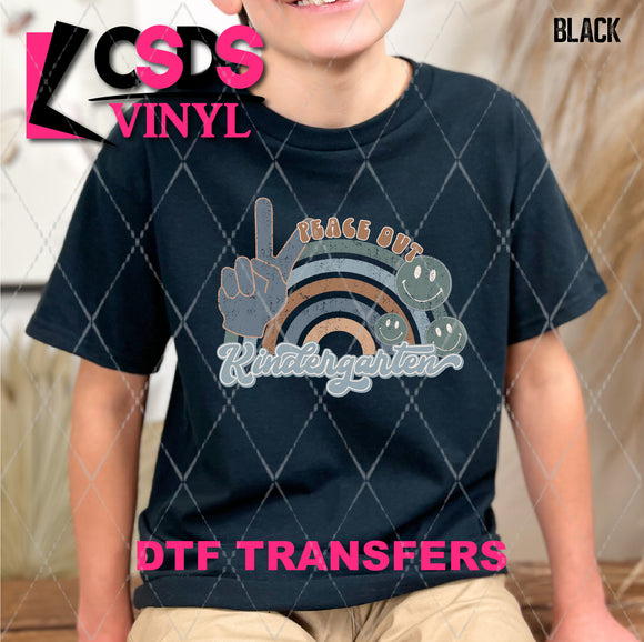 DTF Transfer -  DTF008520 Peace Out Kindergarten Rainbow Boy