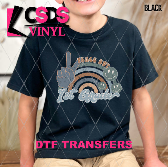 DTF Transfer -  DTF008521 Peace Out 1st Grade Rainbow Boy