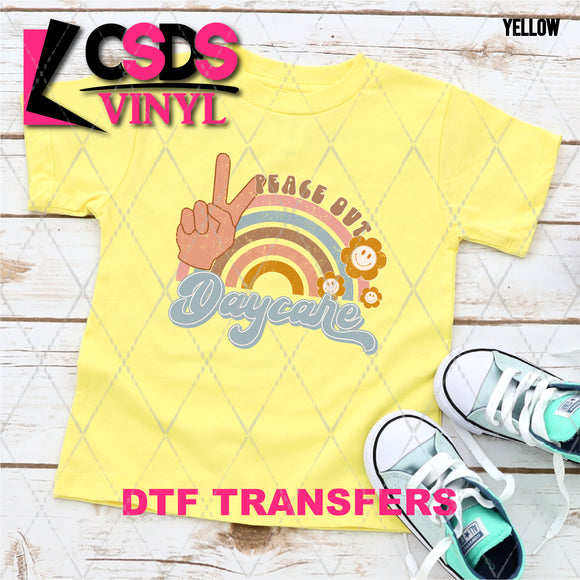 DTF Transfer -  DTF008526 Peace Out Daycare Rainbow Girl