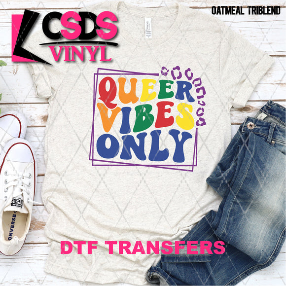 DTF Transfer -  DTF008577 Queer Vibes Only