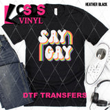 DTF Transfer -  DTF008596 Say Gay