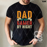 DTF Transfer - DTF008659 Dad by Day Gamer by Night