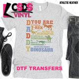 DTF Transfer - DTF008700 Daddy You are Our Favorite Dinosaur