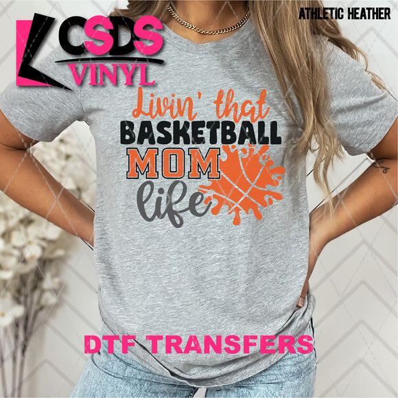DTF Transfer - DTF008913 Livin' that Basketball Mom Life
