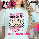 DTF Transfer - DTF008967 Loud Mouth Proud AF Archery Mom Smile