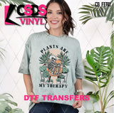 DTF Transfer - DTF009070 Plants are My Therapy