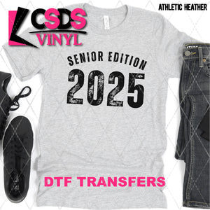 DTF Transfer - DTF009382 Senior Edition 2025 Black