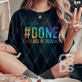 DTF Transfer - DTF009383 #Done Class of 2025 Faux Glitter Rainbow