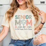 DTF Transfer - DTF009397 Senior Mom Class of 20225 I'm Not Crying