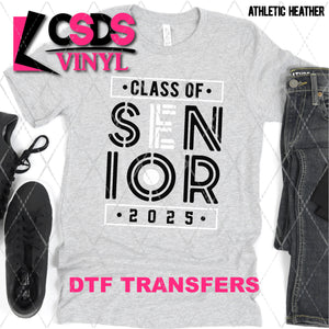 DTF Transfer - DTF009406 Class of 2025 Senior White and Black