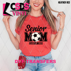 DTF Transfer - DTF009413 Senior Mom Class of 2025 Soccer