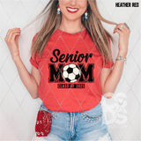 DTF Transfer - DTF009413 Senior Mom Class of 2025 Soccer