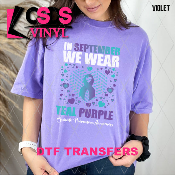 DTF Transfer - DTF009709 In September We Wear Teal Purple Suicide Awareness