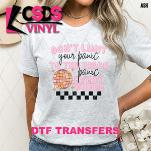 DTF Transfer - DTF009961 Don't Limit Your Panic to the Disco