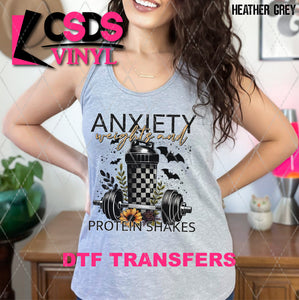 DTF Transfer - DTF010042 Anxiety Weights and Protein Shakes