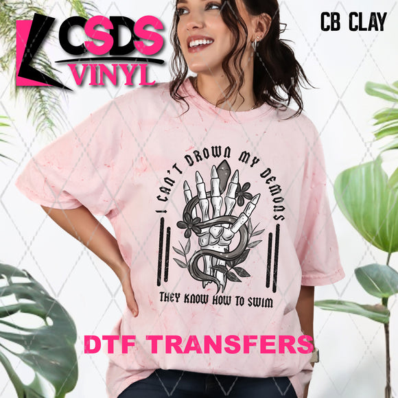 DTF Transfer - DTF010113 I Can't Drown My Demons