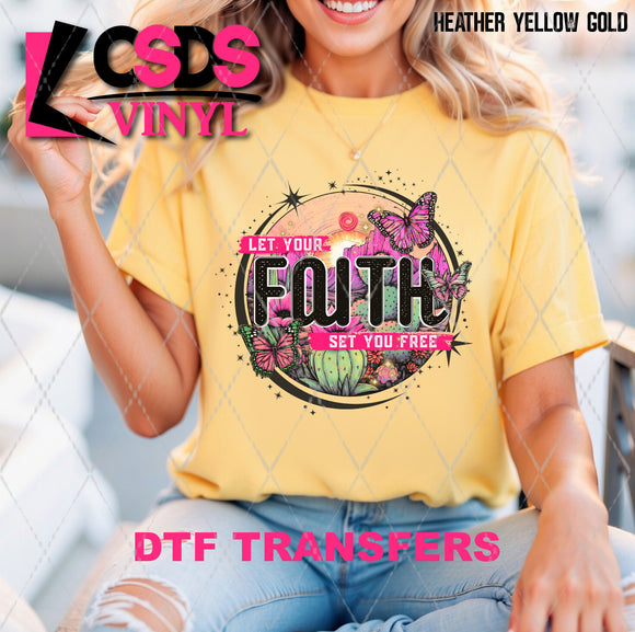 DTF Transfer - DTF010311 Let Your Faith Set You Free