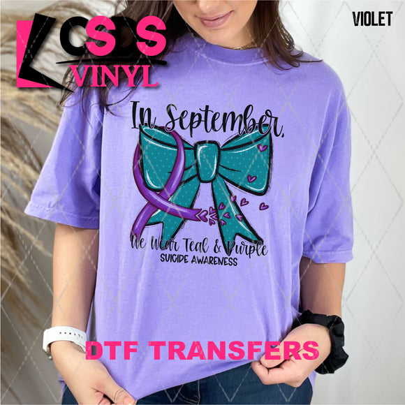 DTF Transfer - DTF010425 In September We Wear Teal & Purple