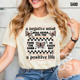 DTF Transfer - DTF010428 A Negative Mind will Never Give You a Positive Life