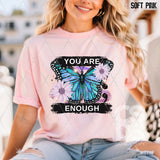 DTF Transfer - DTF010429 You are Enough Butterfly