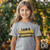 DTF Transfer - DTF010465 I am a Childhood Cancer Survivor What's Your Superpower?