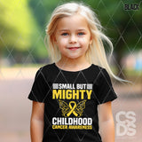 DTF Transfer - DTF010471 Small but Mighty Childhood Cancer Awareness