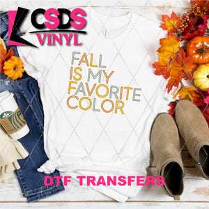 DTF Transfer - DTF010727 Fall is My Favorite Color