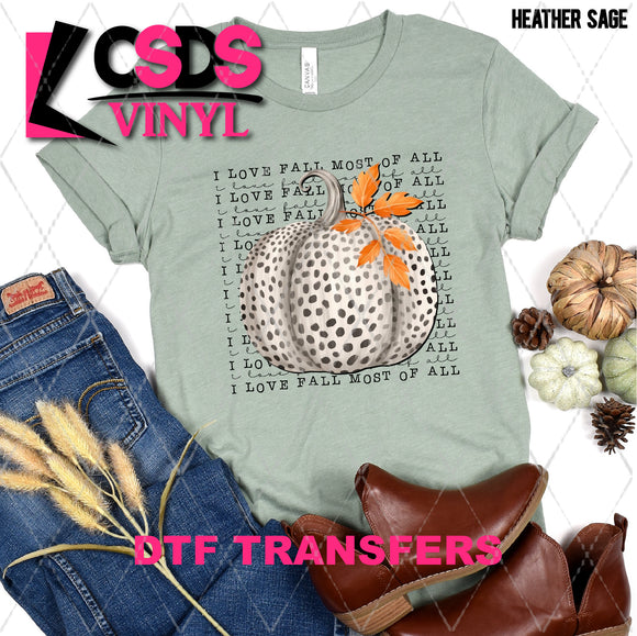 DTF Transfer - DTF010731 I Love Fall Most of All White Dotted Pumpkin