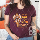 DTF Transfer - DTF010859 Are you Fall O Ween Jesus?