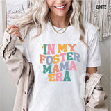 DTF Transfer - DTF010986 In My Foster Mama Era