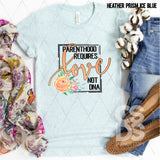 DTF Transfer - DTF010987 Parenthood Requires Love Not DNA Floral