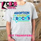 DTF Transfer - DTF010989 Adoption Totally Rocks