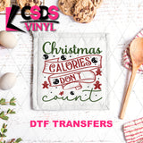 DTF Transfer - DTF011017 Christmas Calories don't Count - Tea Towel/Pot Holder