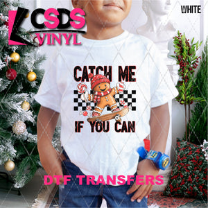 DTF Transfer - DTF011087 Catch Me If You Can Gingerbread Cookie