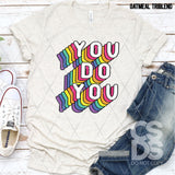 DTF Transfer - DTF011980 You Do You