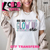 DTF Transfer - DTF012023 In My Glow Up Era