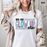 DTF Transfer - DTF012023 In My Glow Up Era