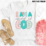 DTF Transfer - DTF012045 I am a Child of God