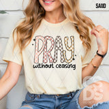 DTF Transfer - DTF012061 Pray without Ceasing