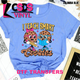 DTF Transfer - DTF012083 I Teach Smart Cookies