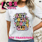 DTF Transfer - DTF012099 Anti Social Moms Club