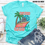 DTF Transfer - DTF012111 Cruise Squad