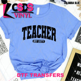 DTF Transfer - DTF012121 Teacher Off Duty Single Color