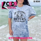 DTF Transfer - DTF012127 If Crabby Please Return to the Beach Single Color